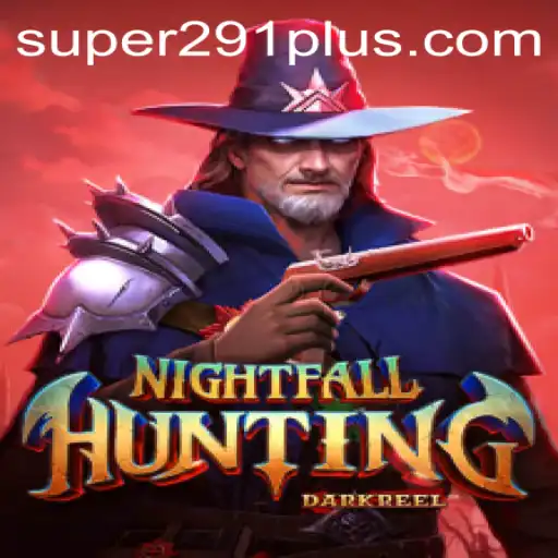 The Thrilling World of NightfallHunting: An In-depth Look
