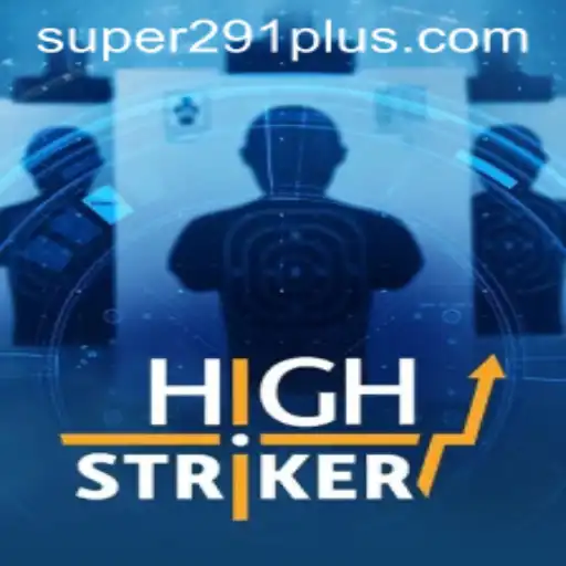 HighStriker: The Excitement of Competitive Gameplay with Super291