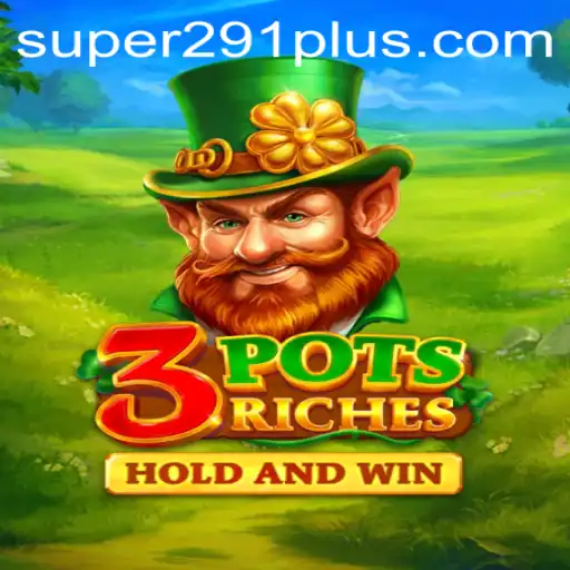 Discover the Thrills of 3potsRiches: A Gaming Experience Like No Other