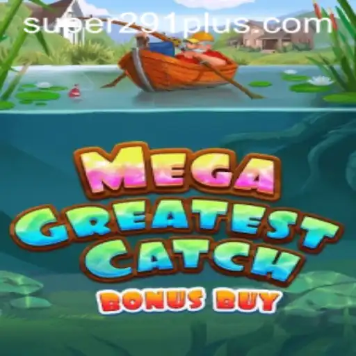 MegaGreatestCatchBonusBuy Unveiled: A Deep Dive into the Game's Features and Rules